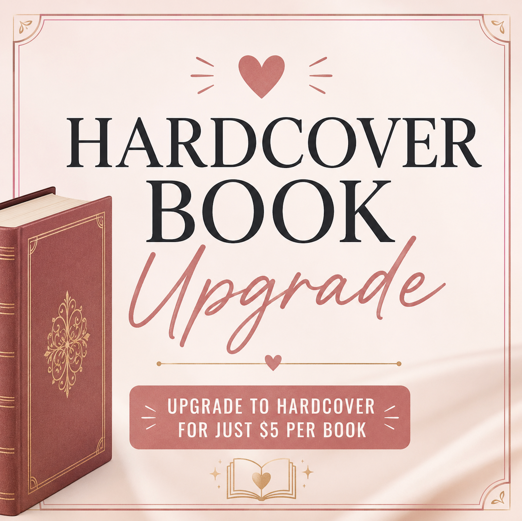 Hardcover Book Upgrade
